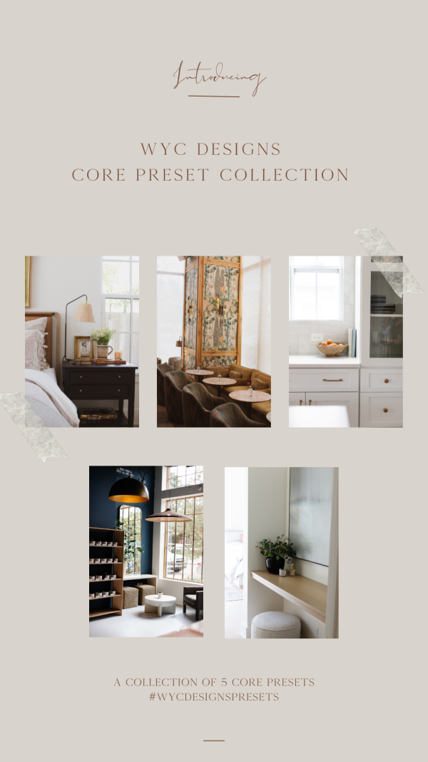 wyc designs core preset collection for light room
